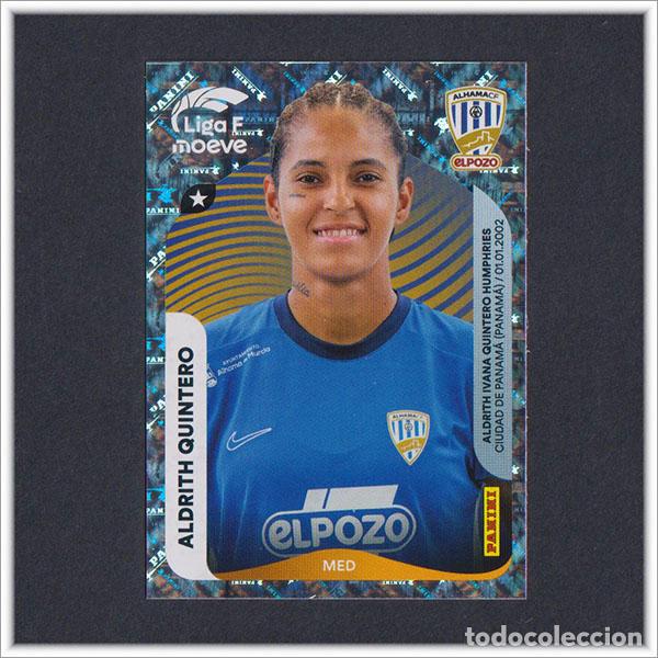 Cromos de F&uacute;tbol: LIGA FEMENINA F MOEVE 2025 2026 25 26 PANINI ALDRITH QUINTERO 13 ALHAMA EL POZO COLECCI&Oacute;N ALBUM