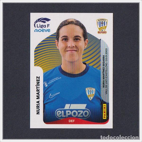 Cromos de F&uacute;tbol: LIGA FEMENINA F MOEVE 2025 2026 25 26 PANINI NURIA MARTINEZ 10 ALHAMA EL POZO COLECCI&Oacute;N ALBUM