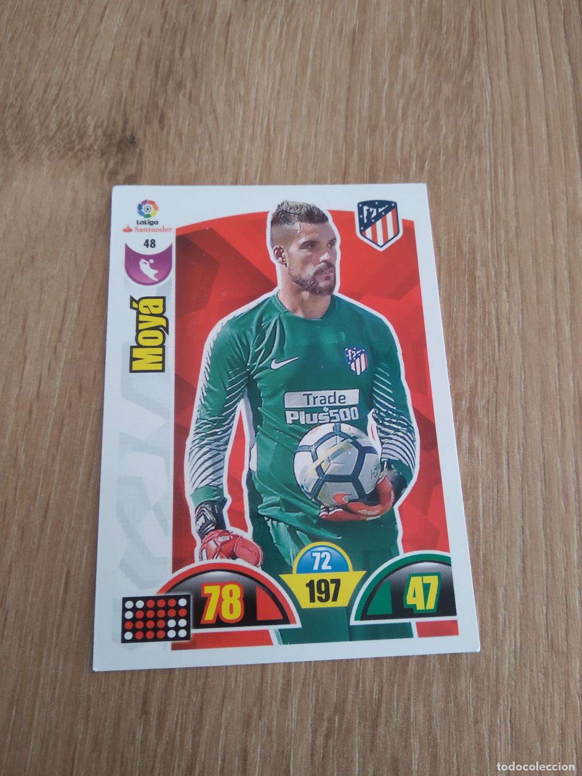 Cromos de F&uacute;tbol: 48 MOYA ATLETICO DE MADRID CROMO FUTBOL PANINI ADRENALYN 17-18 LIGA 2017-2018