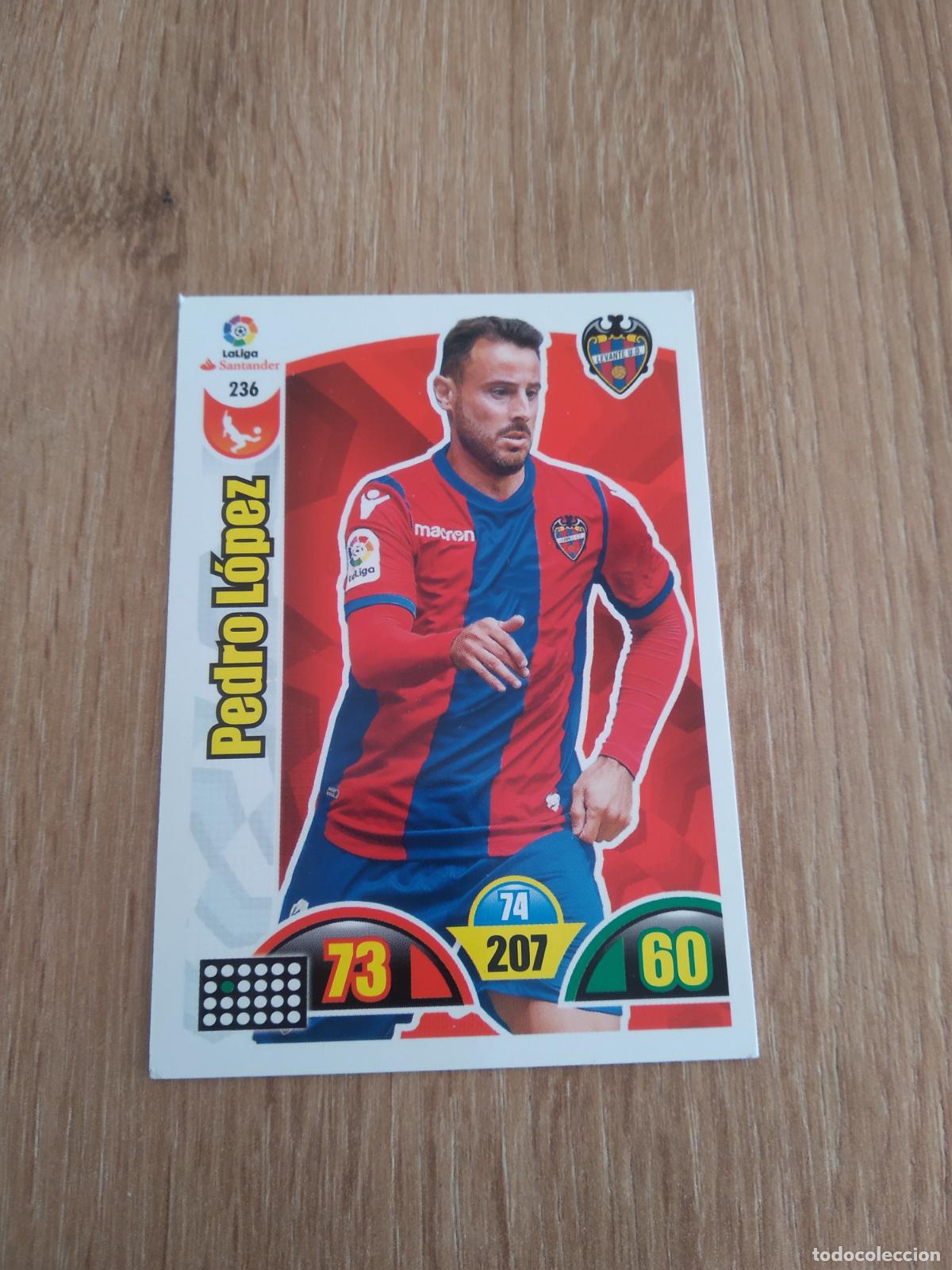 Figurine di Calcio: 236 PEDRO LOPEZ LEVANTE CROMO FUTBOL PANINI ADRENALYN 17-18 LIGA 2017-2018