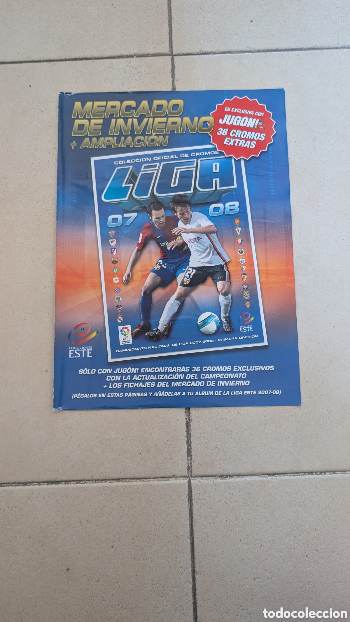 Figurine di Calcio: MERCADO INVIERNO AMPLIACI&Oacute;N LIGA ESTE 2007/08 07 08 COMPLETO TODO EDITADO BUEN ESTADO