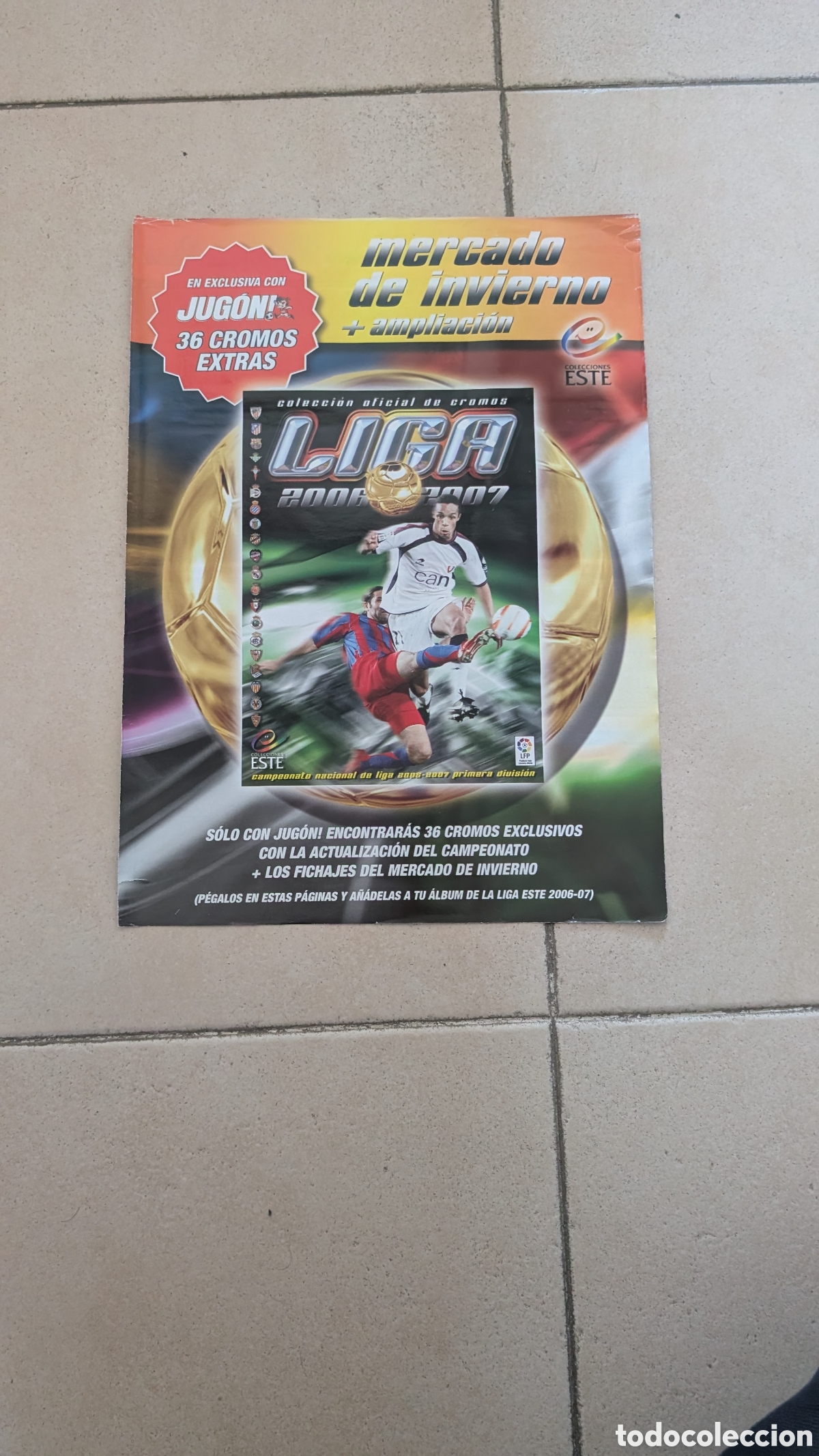 Cromos de F&uacute;tbol: MERCADO INVIERNO AMPLIACI&Oacute;N LIGA ESTE 2006/07 06 07 COMPLETO 36 CROMOS BUEN ESTADO