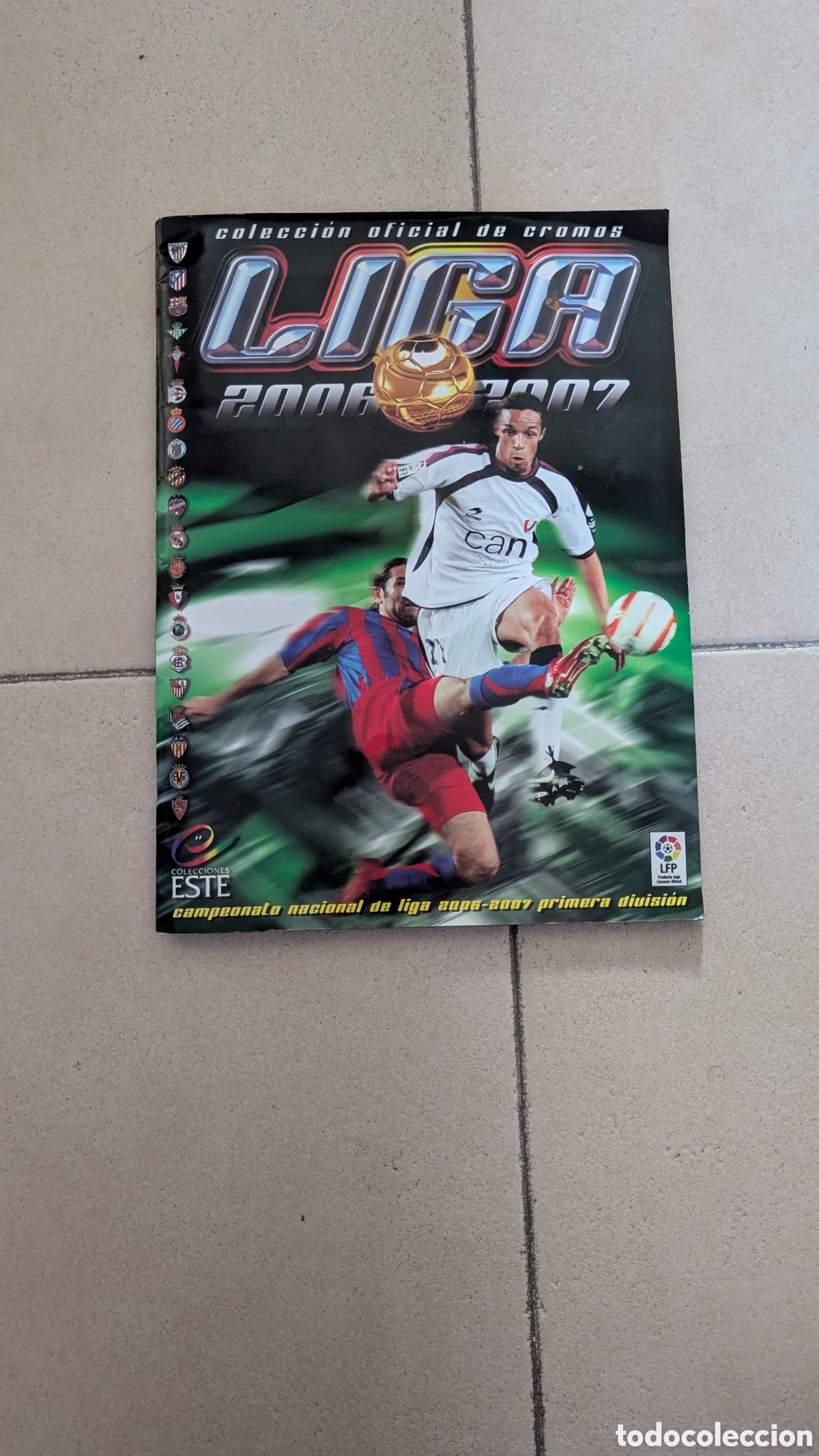 Cromos de F&uacute;tbol: ALBUM COMPLETO LIGA ESTE 2006/07 06 07 TODO LO EDITADO SIN SHUSTER PERFECTO ESTADO