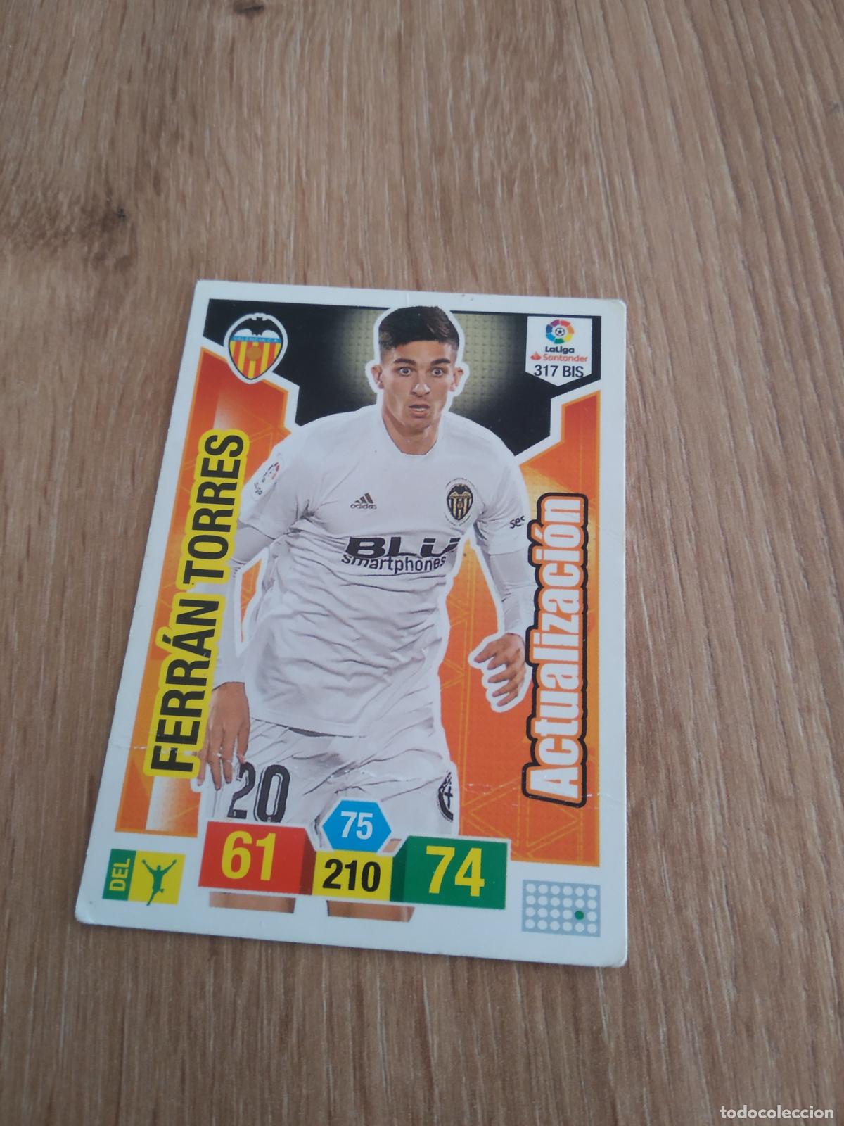 Cromos de F&uacute;tbol: 317 BIS FERRAN TORRES ROOKIE VALENCIA CROMO FUTBOL PANINI ADRENALYN 18-19 LIGA 2018-2019