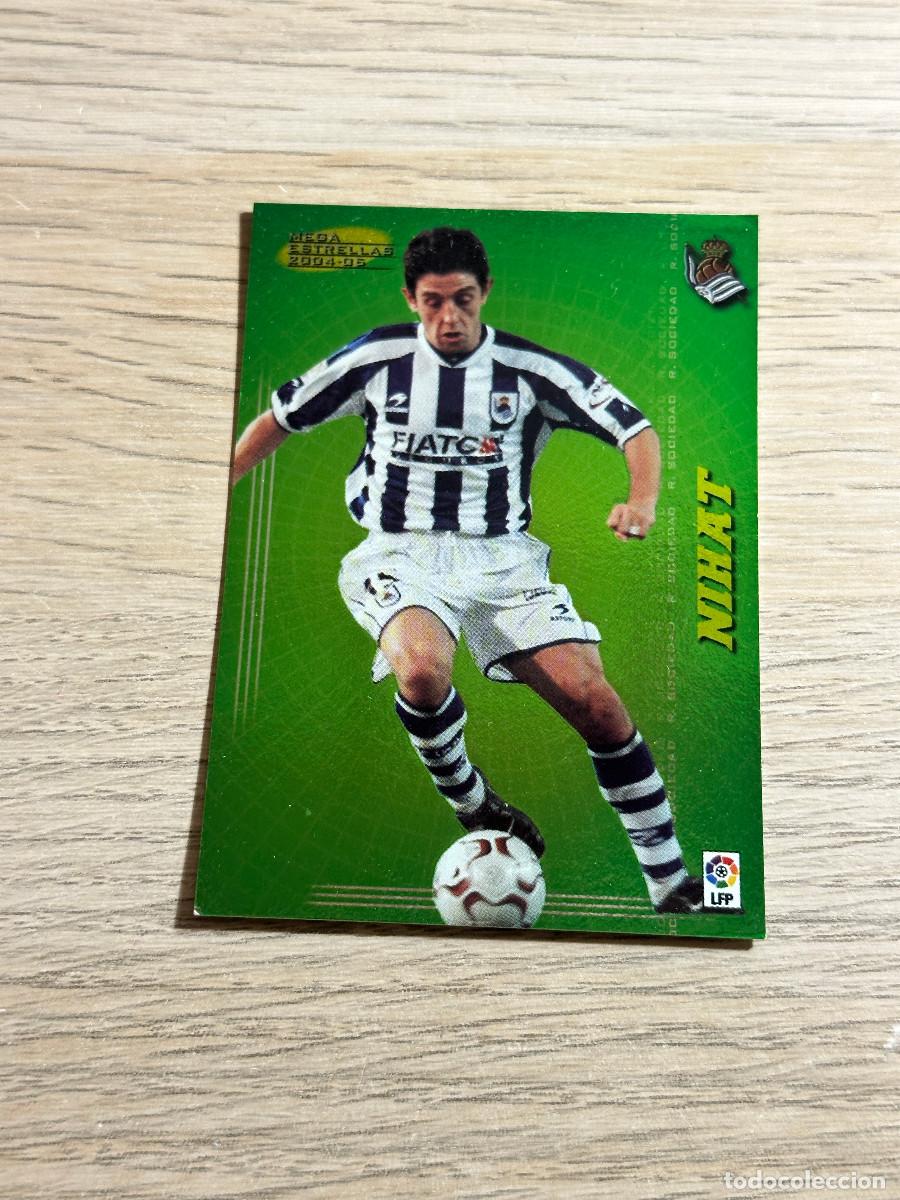 Cromos de F&uacute;tbol: NIHAT 391 REAL SOCIEDAD MEGAESTRELLAS 2004 2005 MEGAFICHAS PANINI MEAGACRACKS 04 05