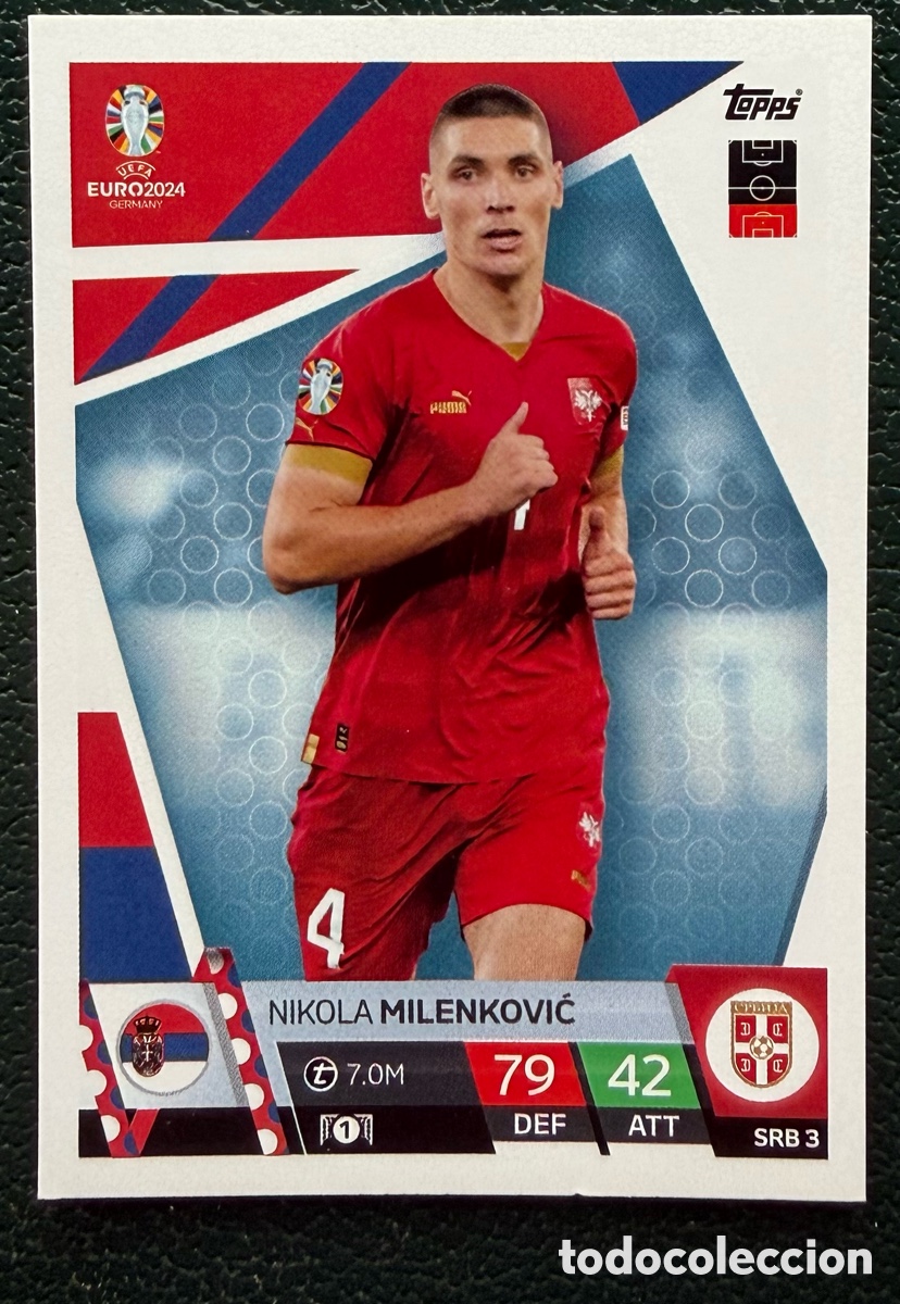 Cromos de Futebol: SRB 3 NIKOLA MILENKOVIC SERBIA FICHAS ALBUM TOPPS UEFA EURO 2024 MATCH ATTAX