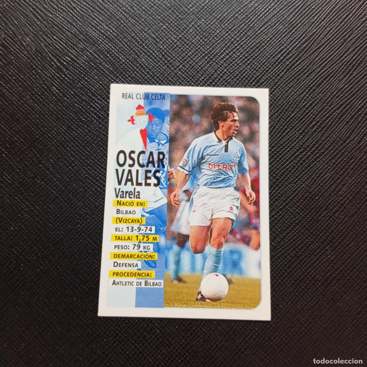 Figurine di Calcio: 126 OSCAR VALES CELTA PANINI 1998 1999 CROMO FUTBOL LIGA 98 99 - SIN PEGAR - A111 PG406