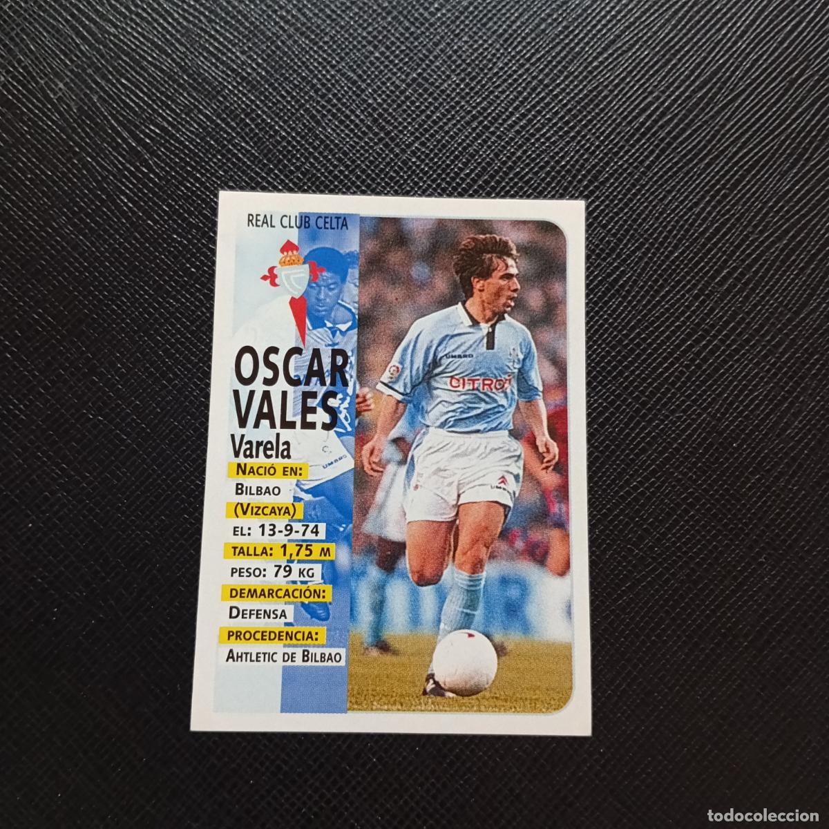 Figurine di Calcio: 126 OSCAR VALES CELTA PANINI 1998 1999 CROMO FUTBOL LIGA 98 99 - SIN PEGAR - A111 PG406 B