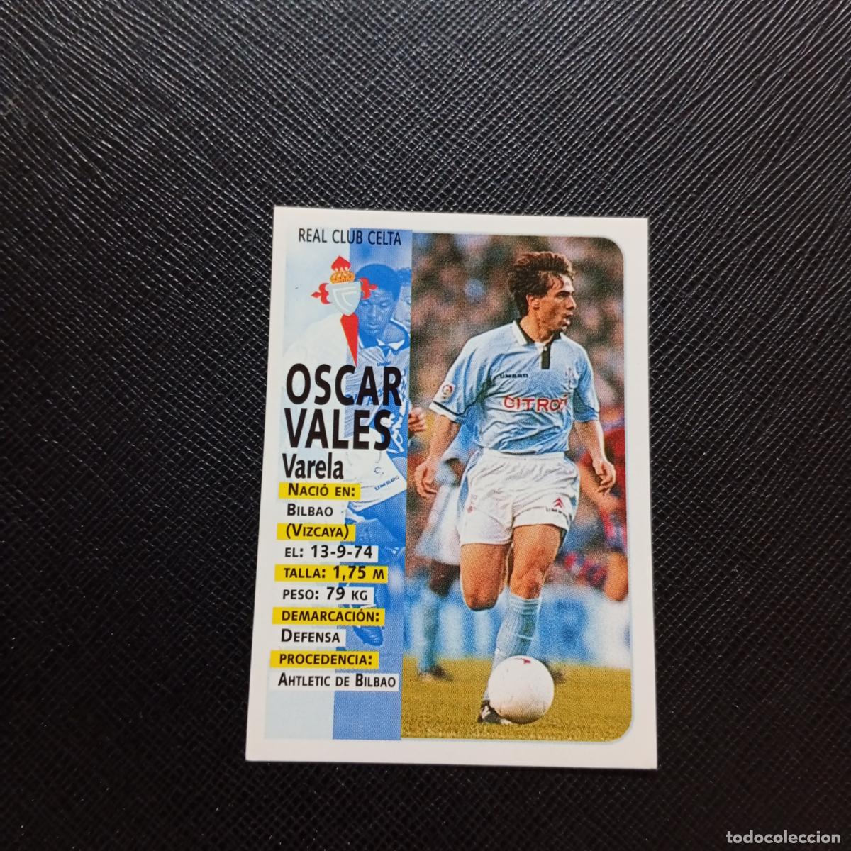 Figurine di Calcio: 126 OSCAR VALES CELTA PANINI 1998 1999 CROMO FUTBOL LIGA 98 99 - SIN PEGAR - A111 PG415