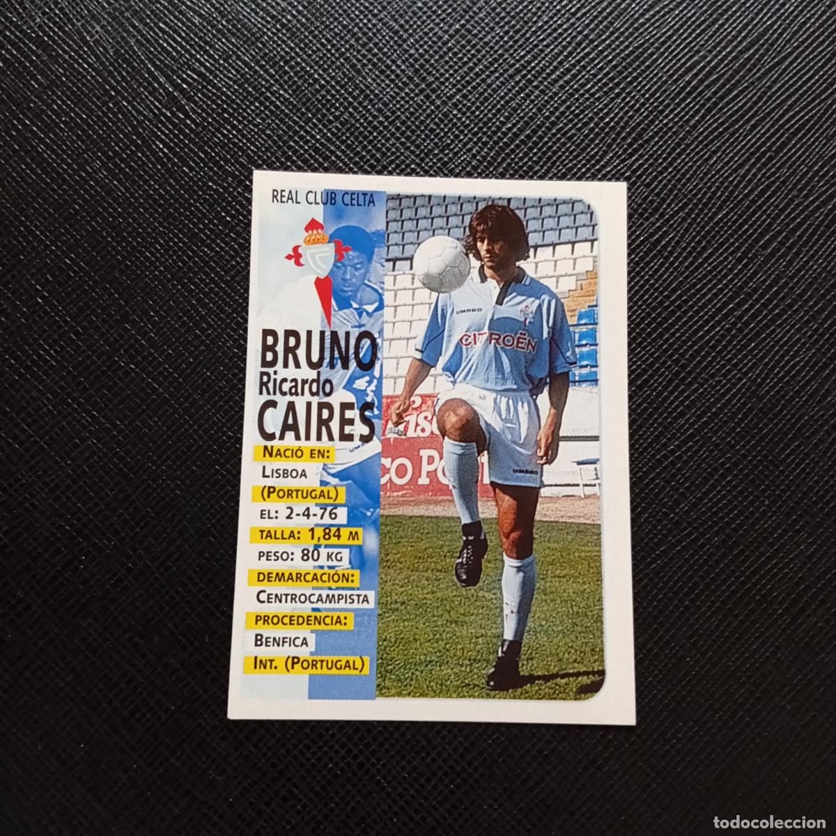 Fu&szlig;ball-Sticker: 133 BRUNO CAIRES CELTA PANINI 1998 1999 CROMO FUTBOL LIGA 98 99 - SIN PEGAR - A111 PG433