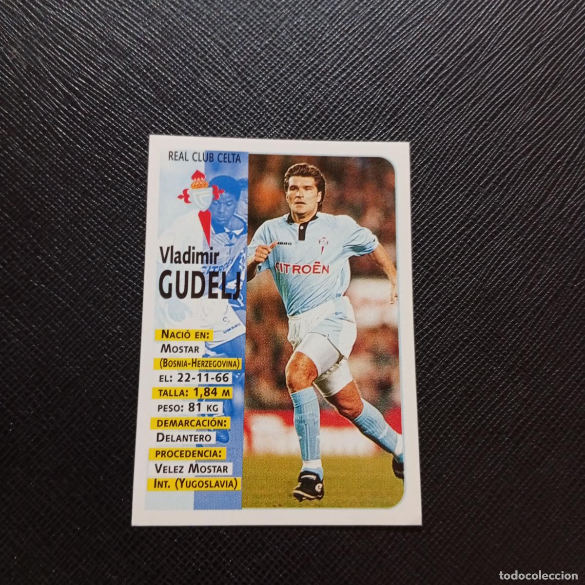 Figurine di Calcio: 140 GUDELJ CELTA PANINI 1998 1999 CROMO FUTBOL LIGA 98 99 - SIN PEGAR - A111 PG442