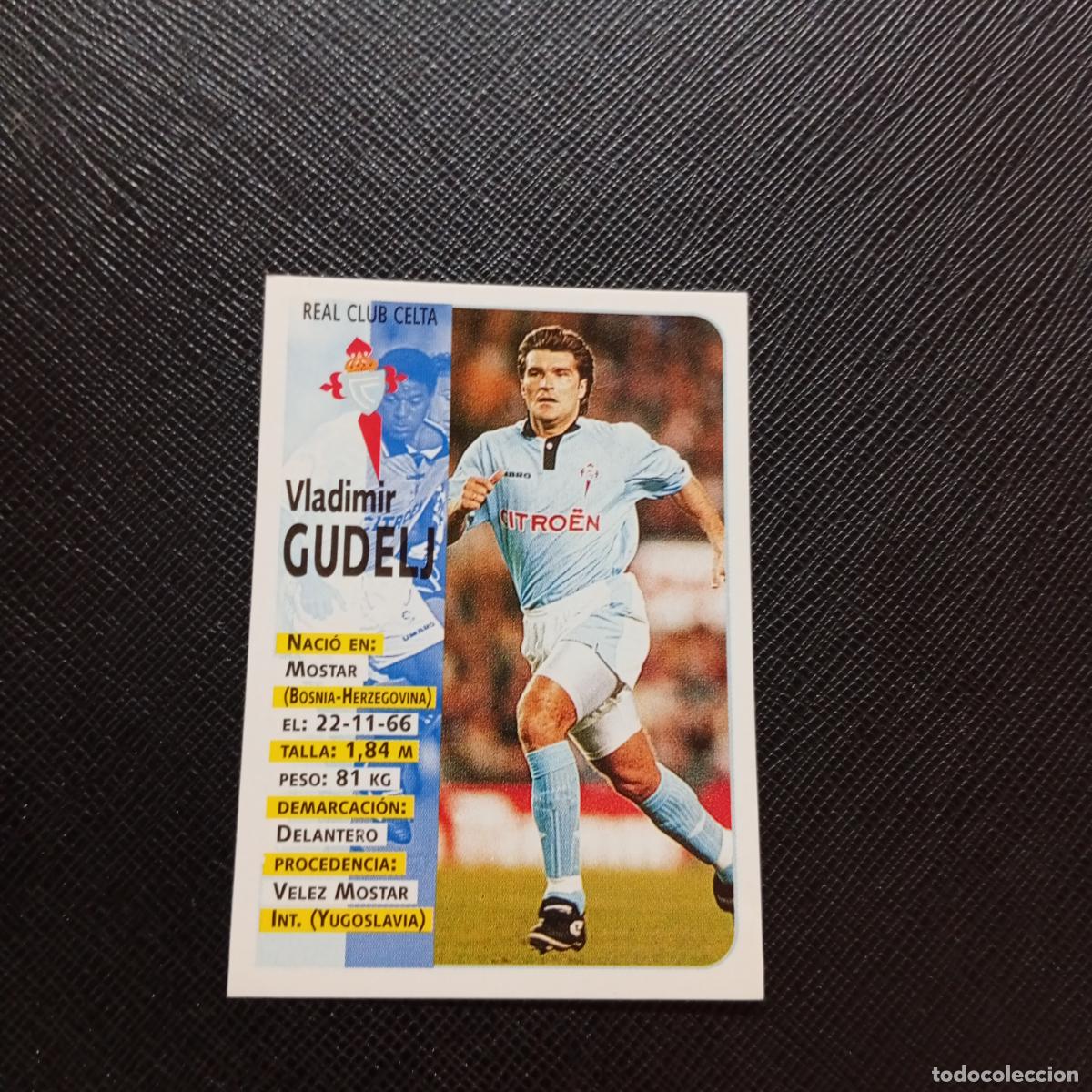Figurine di Calcio: 140 GUDELJ CELTA PANINI 1998 1999 CROMO FUTBOL LIGA 98 99 - SIN PEGAR - A111 PG442 B