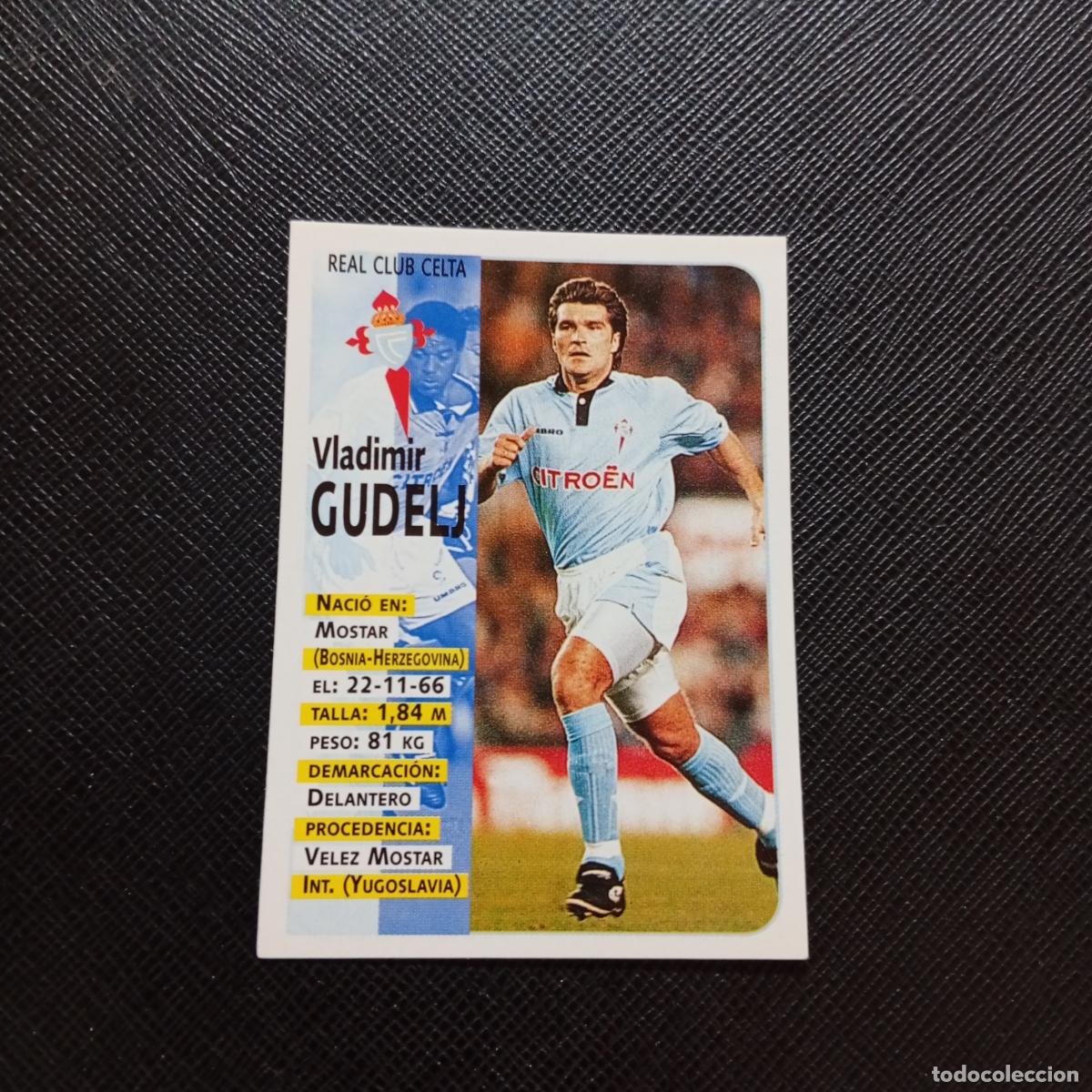 Figurine di Calcio: 140 GUDELJ CELTA PANINI 1998 1999 CROMO FUTBOL LIGA 98 99 - SIN PEGAR - A111 PG451