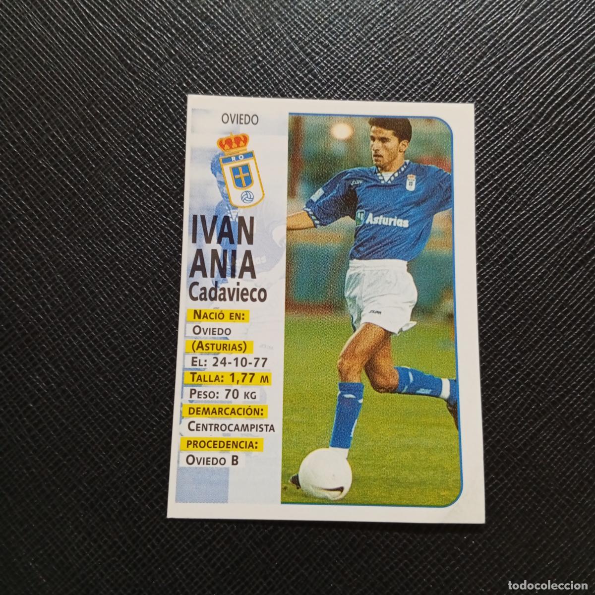 Figurine di Calcio: 365 IVAN ANIA OVIEDO PANINI 1998 1999 CROMO FUTBOL LIGA 98 99 - SIN PEGAR - A111 PG496