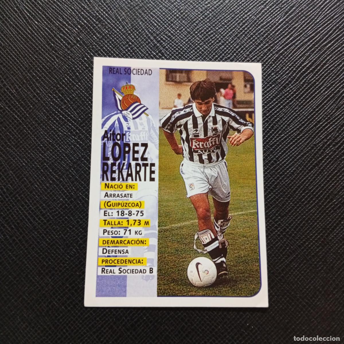 Figurine di Calcio: 52 LOPEZ REKARTE REAL SOCIEDAD PANINI 1998 1999 CROMO FUTBOL LIGA 98 99 - SIN PEGAR - A111 PG505