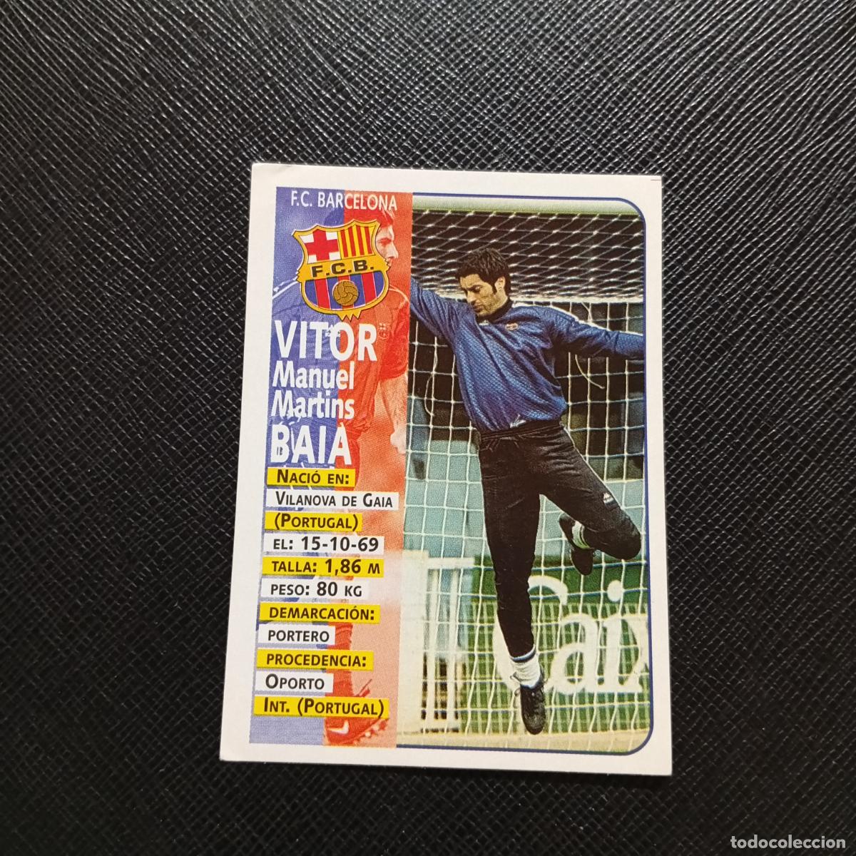 Cromos de F&uacute;tbol: 27 VITOR BAIA BARCELONA PANINI 1998 1999 CROMO FUTBOL LIGA 98 99 - SIN PEGAR - A111 PG523 B