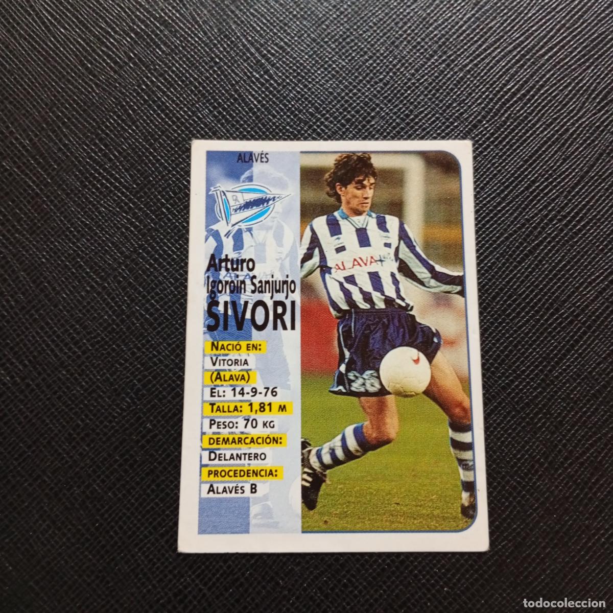 Figurine di Calcio: 328 SIVORI ALAVES PANINI 1998 1999 CROMO FUTBOL LIGA 98 99 - SIN PEGAR - A146 PG73