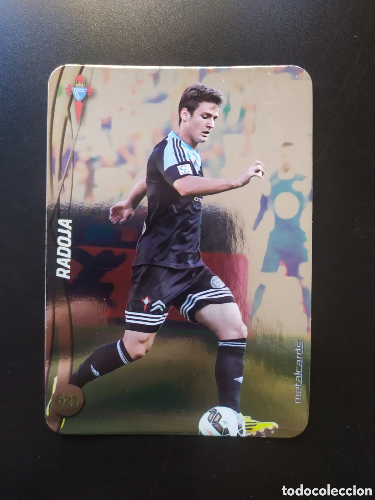 Cromos de F&uacute;tbol: Mundicromo fichas Liga 2014 2015 14 15 Radoja top brillo liso n&deg; 621 Celta Vigo