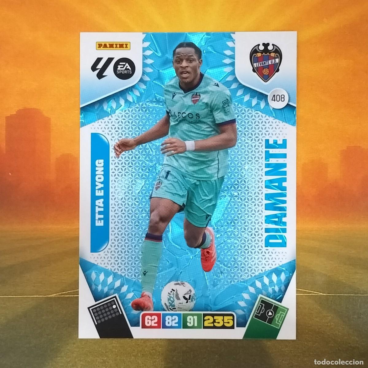 Cromos de Futebol: #408 Etta Eyong | Levante UD | Diamante | Adrenalyn XL LaLiga 2025 2026 Panini 25