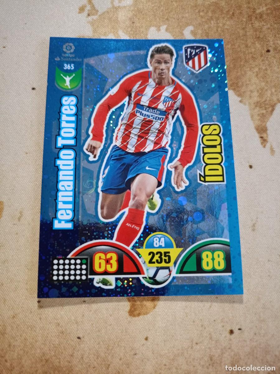 Cromos de F&uacute;tbol: &Iacute;dolos 365 FERNANDO TORRES Adrenalyn 2017-18