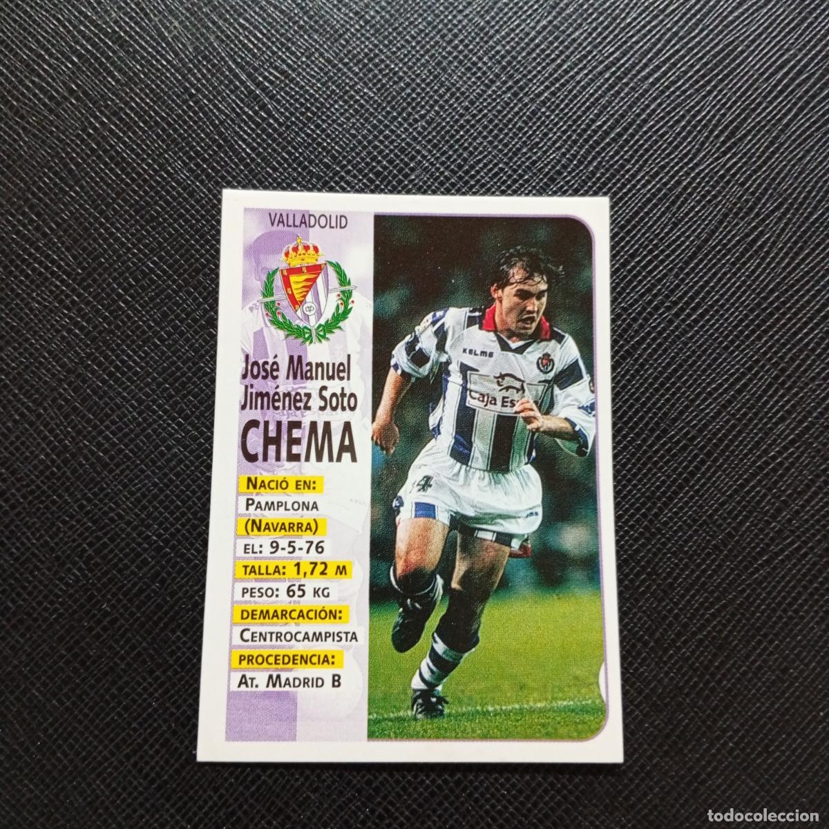 Cromos de Futebol: 208 CHEMA VALLADOLID PANINI 1998 1999 CROMO FUTBOL LIGA 98 99 - SIN PEGAR - A146 PG190