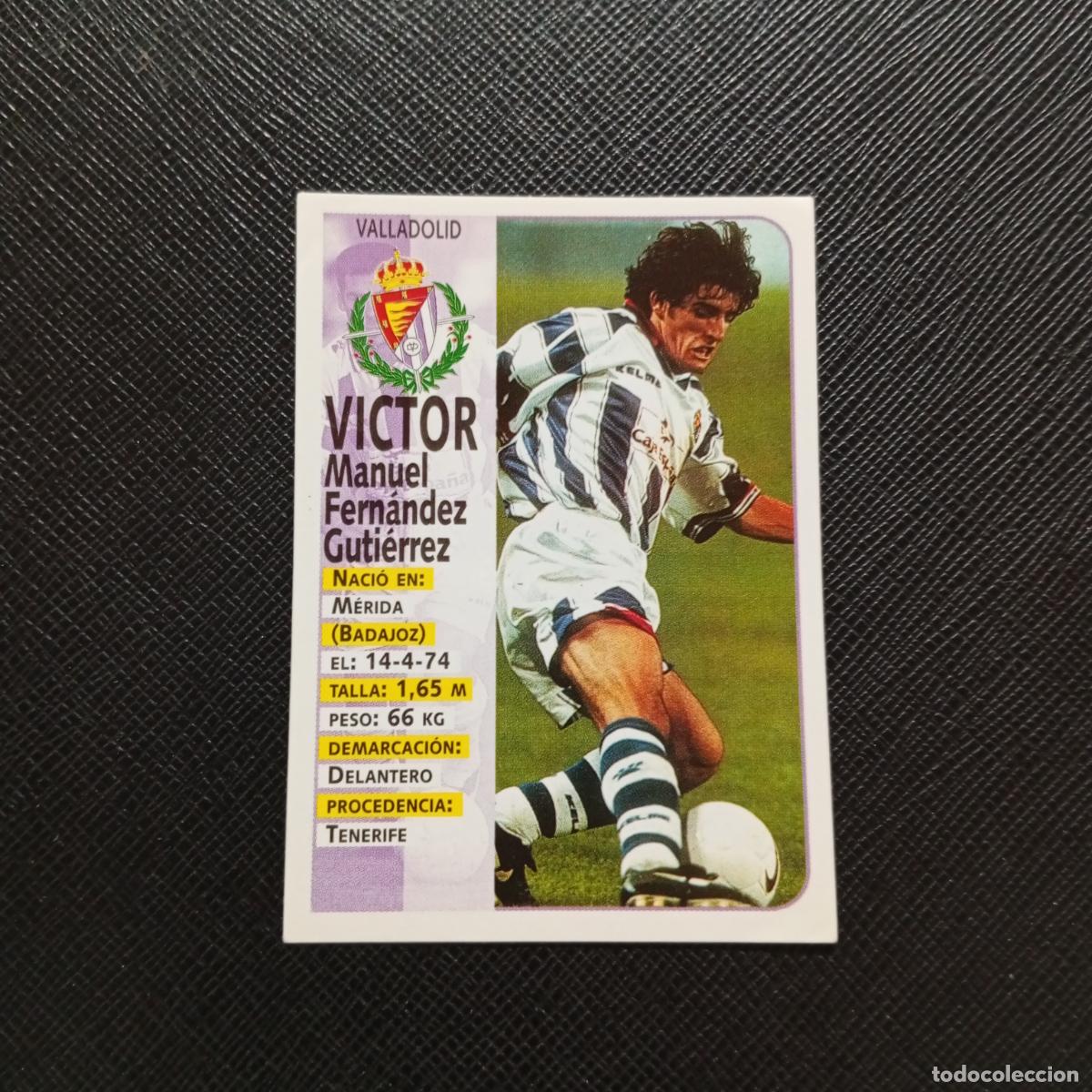 Cromos de Futebol: 213 VICTOR VALLADOLID PANINI 1998 1999 CROMO FUTBOL LIGA 98 99 - SIN PEGAR - A146 PG199