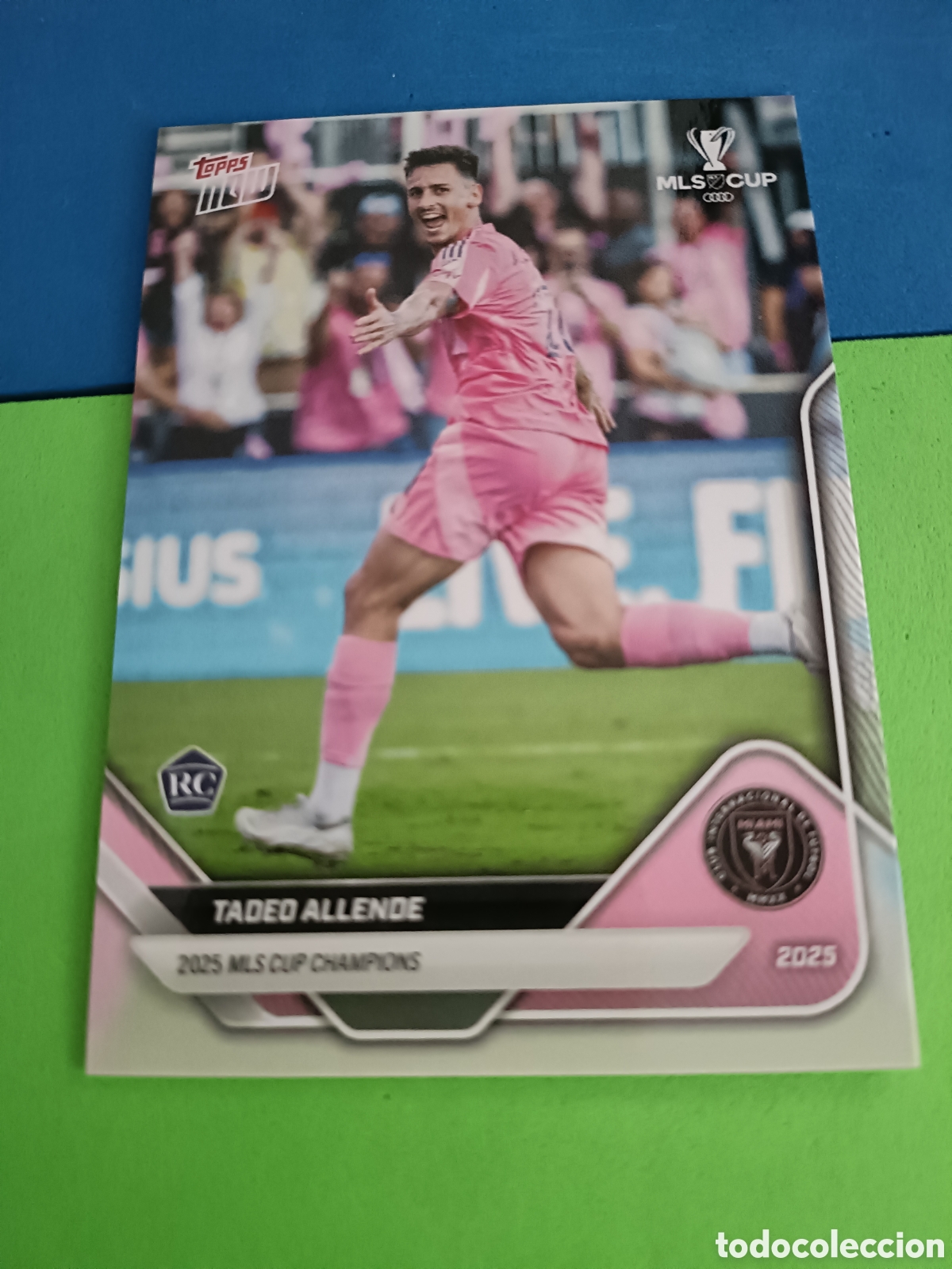Cromos de F&uacute;tbol: 2025 MLS Cup - Inter Miami CF - MLS Topps NOW&reg; Card Team Set Tadeo Allende