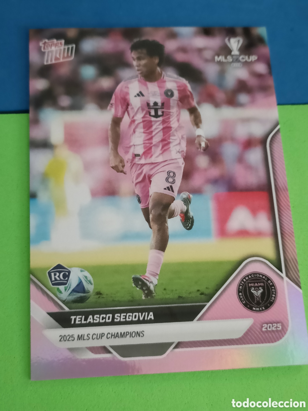 Cromos de F&uacute;tbol: 2025 MLS Cup - Inter Miami CF - MLS Topps NOW&reg; Card Team Set Paralela Telasco Segovia