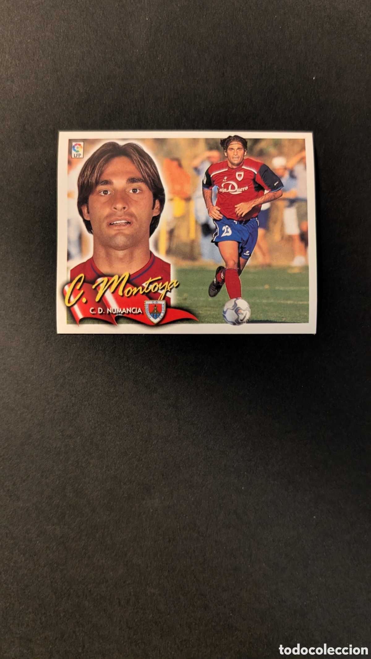 Fu&szlig;ball-Sticker: L5 CURRO MONTOYA NUMANCIA FICHAJE 24 LIGA ESTE 2000/01 00 01 NUNCA PEGADO SIN PEGAR
