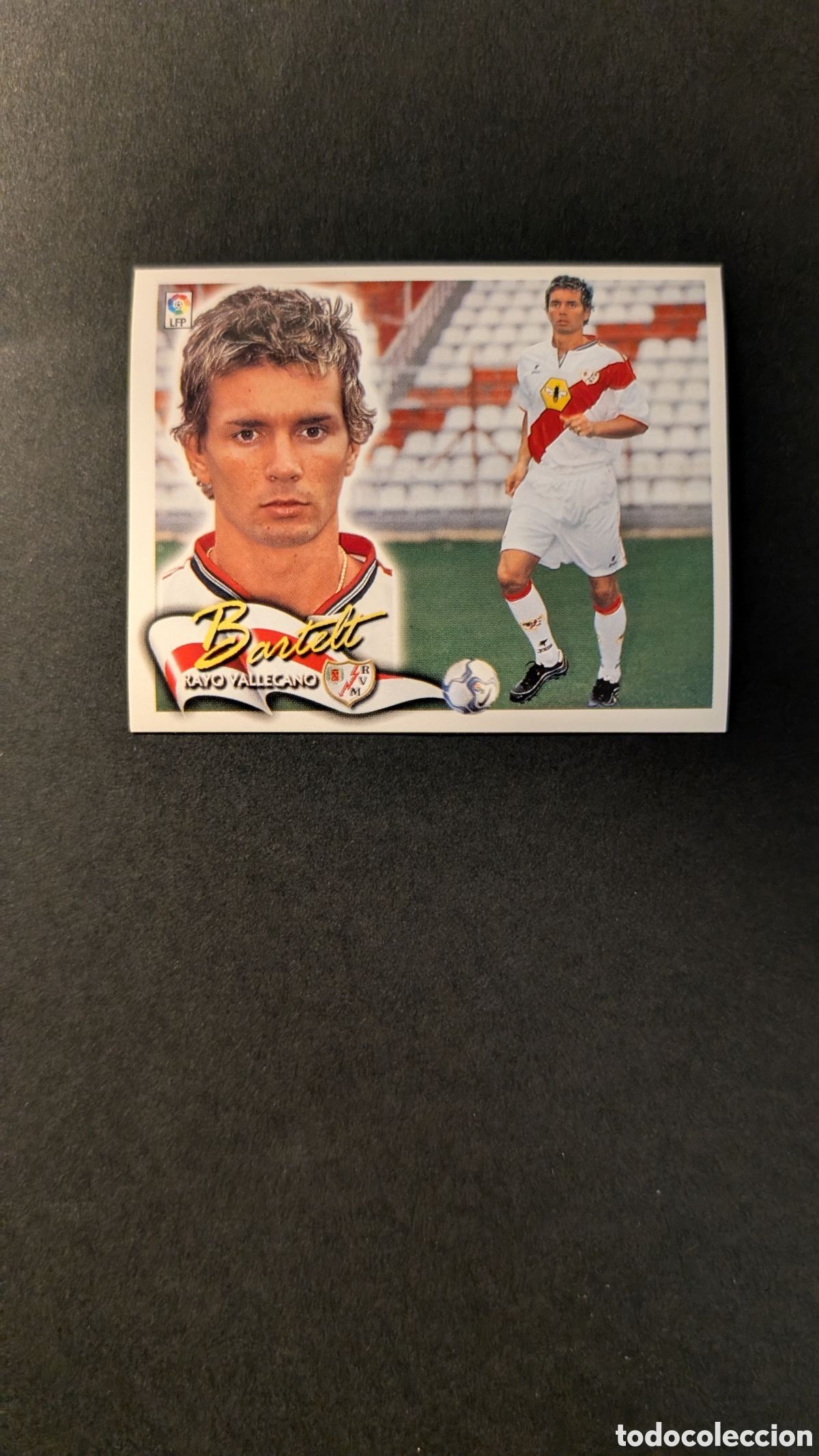 Fu&szlig;ball-Sticker: L5 BARTELT RAYO VALLECANO COLOCA LIGA ESTE 2000/01 00 01 NUNCA PEGADO SIN PEGAR