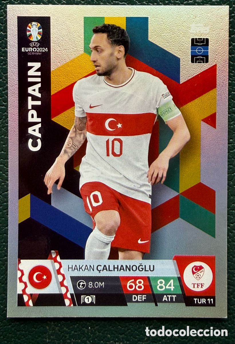 Fu&szlig;ball-Sticker: TUR 11 HAKAN CALHANOGLU TURQUIA CAPTAIN FICHAS ALBUM TOPPS UEFA EURO 2024 MATCH ATTAX