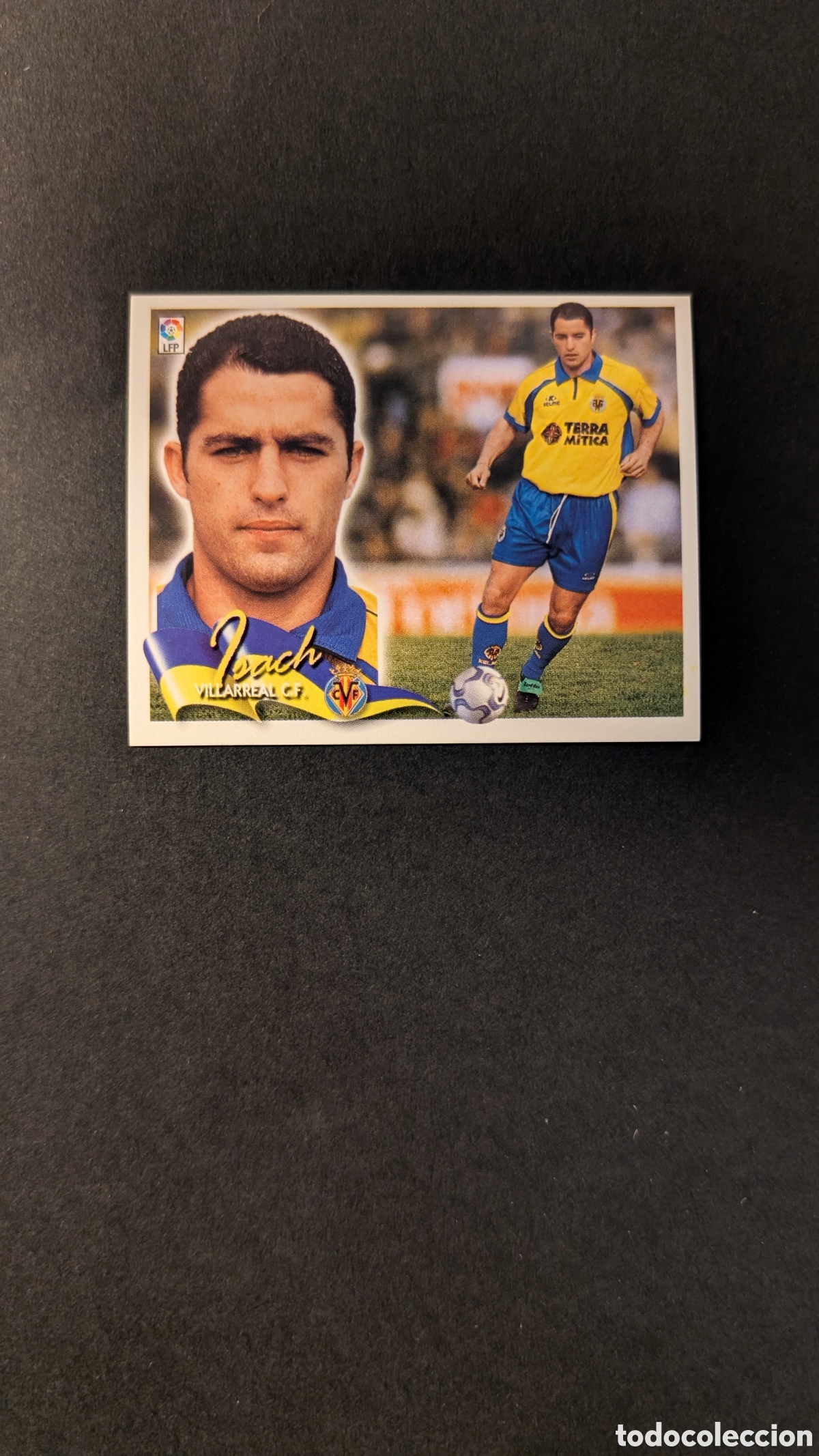 Cartes &agrave; collectionner de Football: L5 ISACH VILLARREAL BAJA LIGA ESTE 2000/01 00 01 NUNCA PEGADO SIN PEGAR