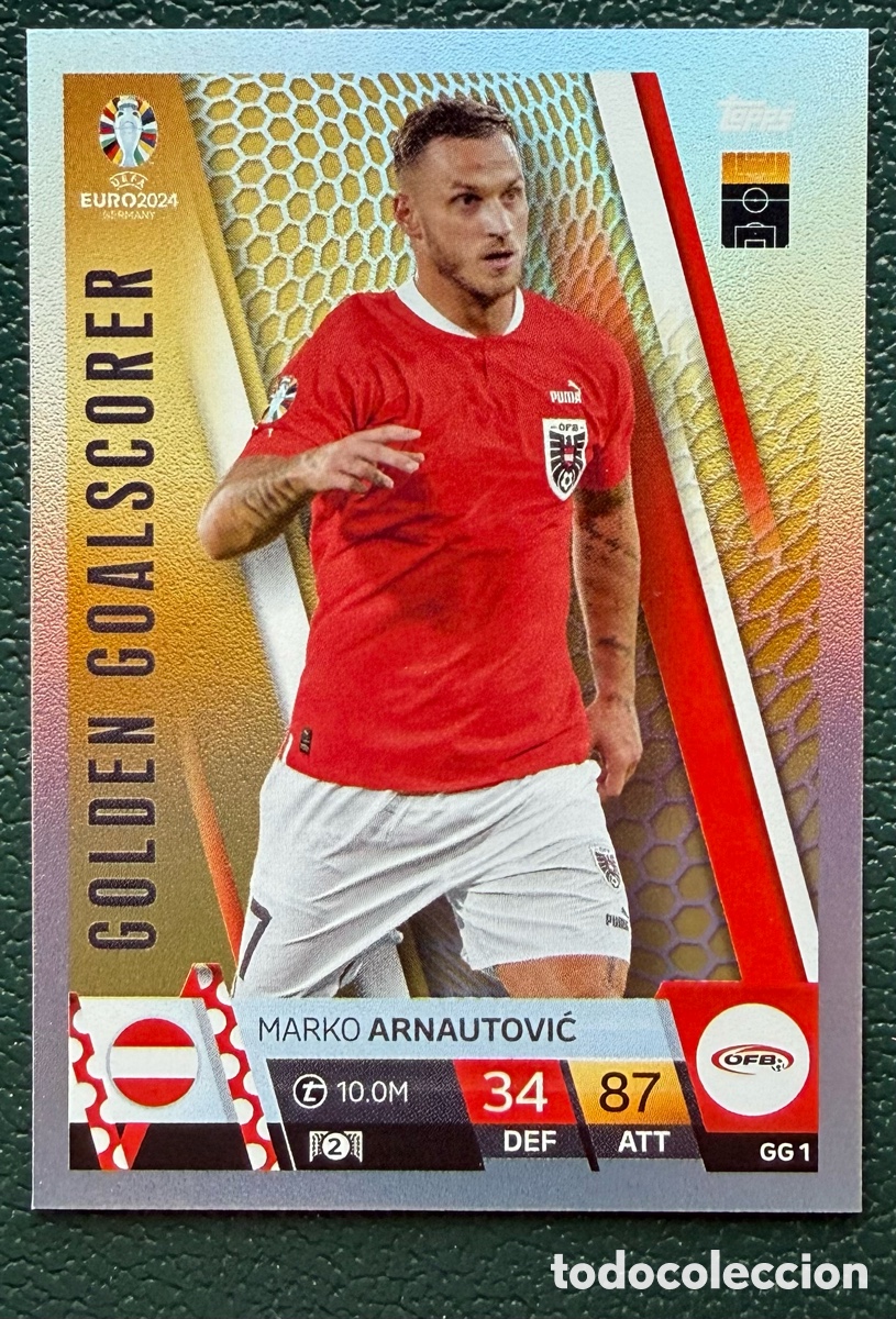 Fu&szlig;ball-Sticker: GG 1 MARKO ARNAUTOVIC AUSTRIA GOLDEN GOALSCORER FICHAS ALBUM TOPPS UEFA EURO 2024 MATCH ATTAX