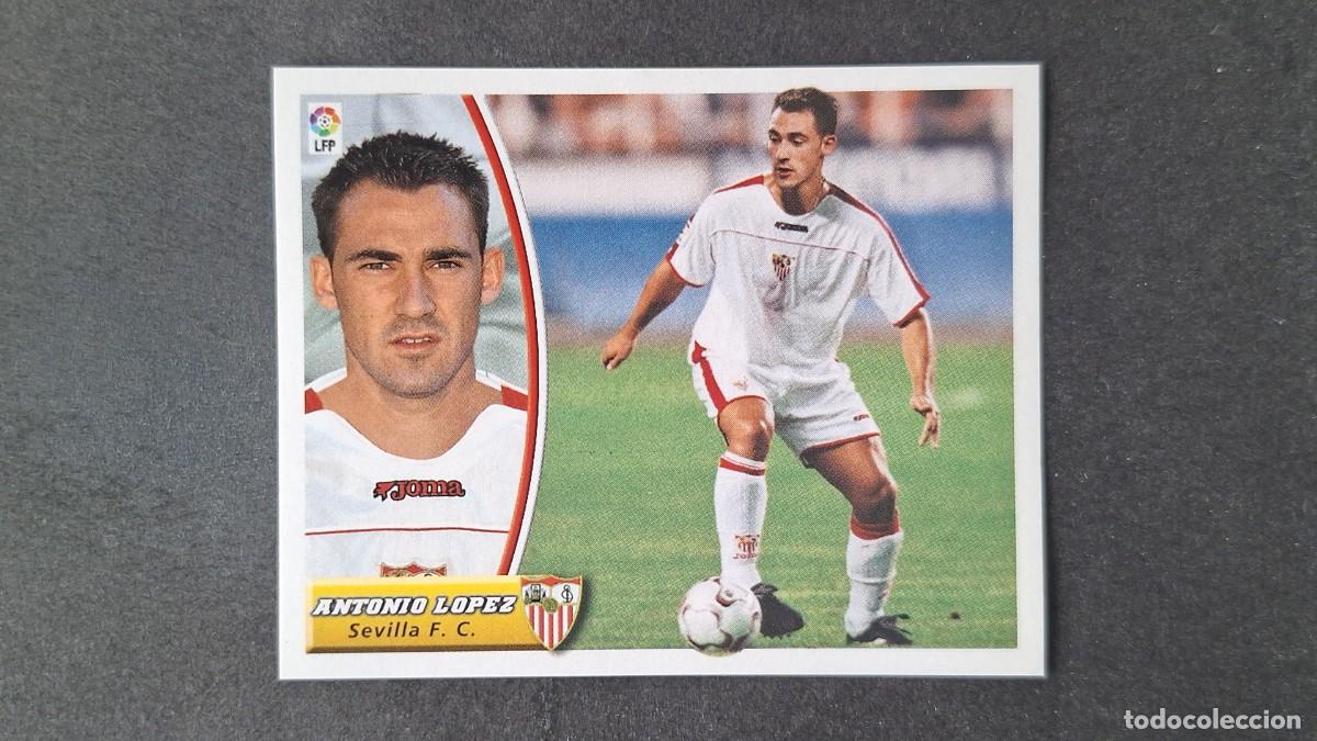 Cartes &agrave; collectionner de Football: L5 ANTONIO LOPEZ SEVILLA F. C. LIGA ESTE 2003 2004 03 04 NUNCA PEGADO SIN PEGAR