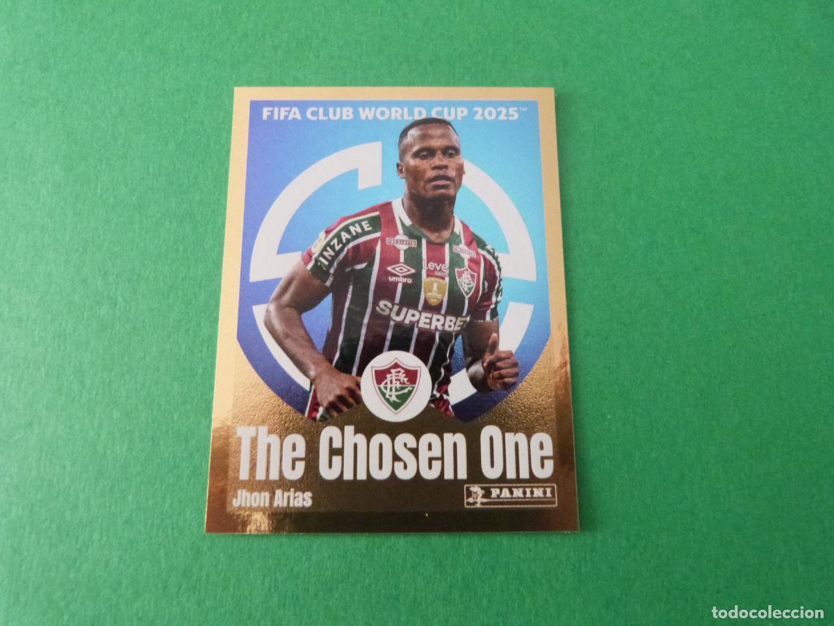 Figurine di Calcio: CROMO FUTBOL JHON ARIAS FLUMINENSE F.C. SIN PEGAR N&ordm; 349 CLUB WORLD CUP 2025 PANINI