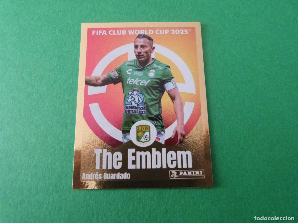 Figurine di Calcio: CROMO FUTBOL ANDRES GUARDADO LEON F.C. SIN PEGAR N&ordm; 256 CLUB WORLD CUP 2025 PANINI