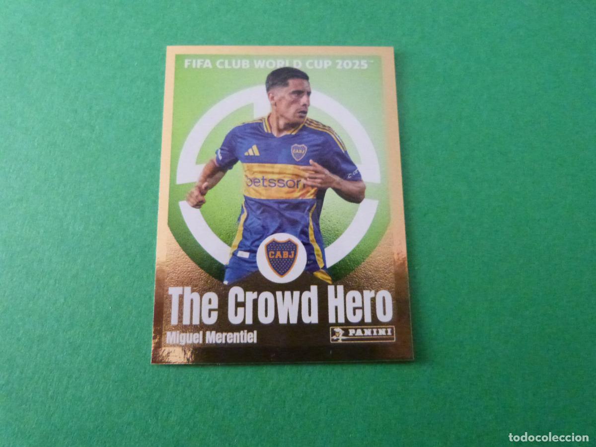 Figurine di Calcio: CROMO FUTBOL MIGUEL MERENTIEL BOCA JUNIORS SIN PEGAR N&ordm; 172 CLUB WORLD CUP 2025 PANINI