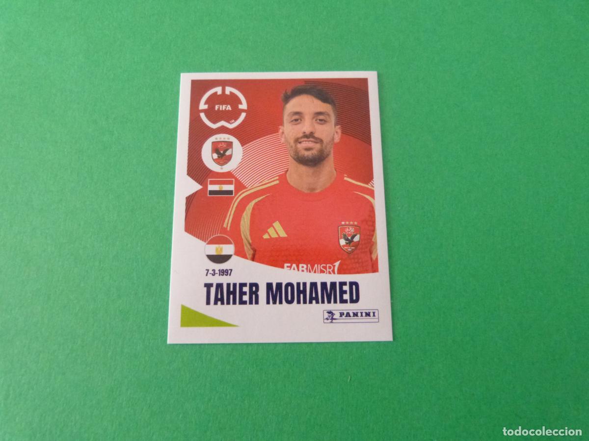Cromos de F&uacute;tbol: CROMO FUTBOL TAHER MOHAMED AL AHLY SC SIN PEGAR N&ordm; 57 CLUB WORLD CUP 2025 PANINI