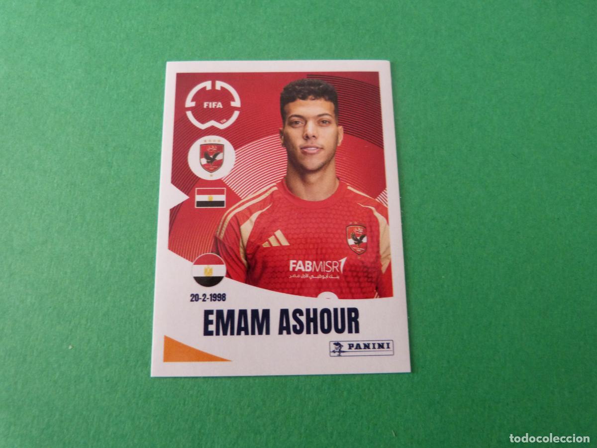 Cromos de F&uacute;tbol: CROMO FUTBOL EMAM ASHOUR AL AHLY SC SIN PEGAR N&ordm; 48 CLUB WORLD CUP 2025 PANINI