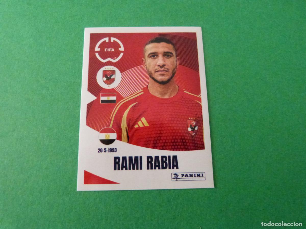 Cromos de F&uacute;tbol: CROMO FUTBOL RAMI RABIA AL AHLY SC SIN PEGAR N&ordm; 46 CLUB WORLD CUP 2025 PANINI