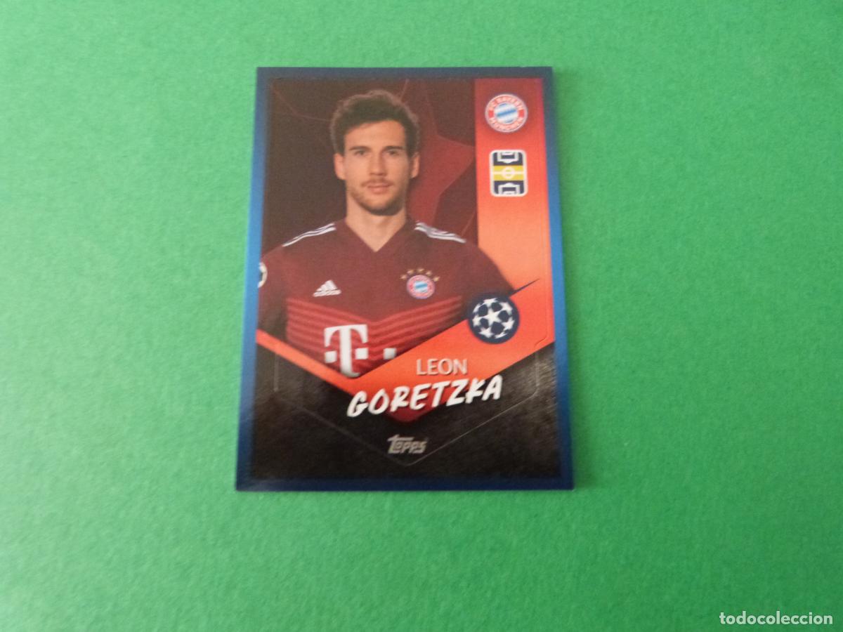 Cromos de F&uacute;tbol: CROMO FUTBOL GORETZKA BAYERN DE MUNICH SIN PEGAR N&ordm; 367 CHAMPIONS LEAGUE 2021-2022/21-22 TOPPS