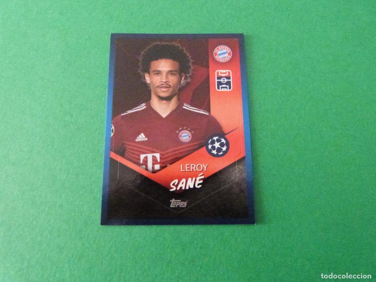Cromos de F&uacute;tbol: CROMO FUTBOL SANE BAYERN DE MUNICH SIN PEGAR N&ordm; 368 CHAMPIONS LEAGUE 2021-2022/21-22 TOPPS