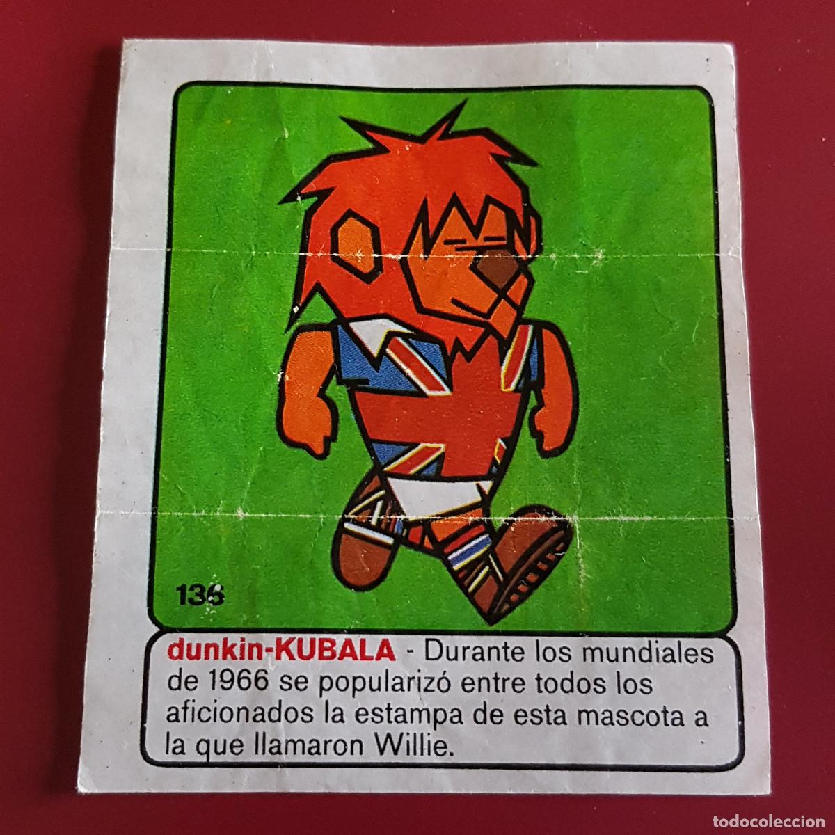 Fu&szlig;ball-Sticker: DUNKIN - KUBALA TE ENSE&Ntilde;A A JUGAR - 136 WILLIE - NUNCA PEGADO