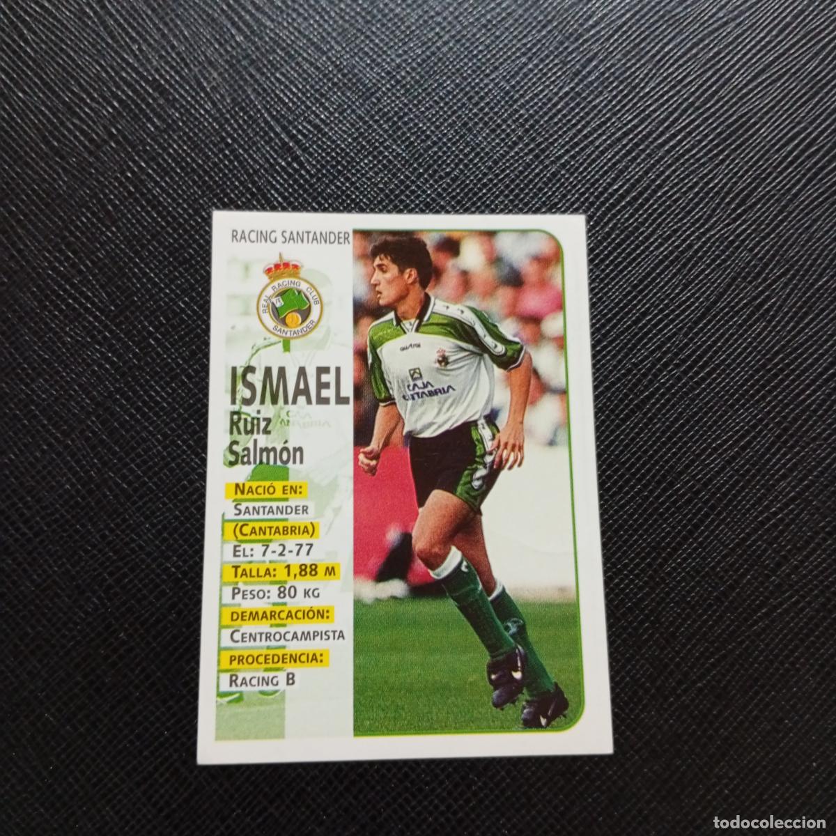 Cartes &agrave; collectionner de Football: 287 ISMAEL RACING PANINI 1998 1999 CROMO FUTBOL LIGA 98 99 - SIN PEGAR - A146 PG271 B