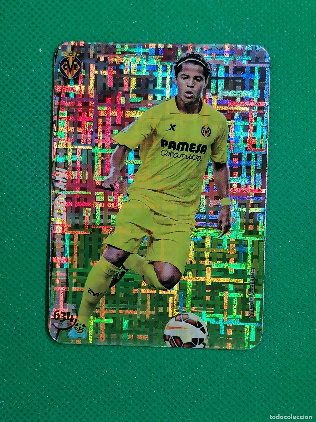 Cromos de F&uacute;tbol: 634 GIOVANI VILLARREAL TETRIS METALCARDS ⚽ MUNDICROMO FICHAS DE LA LIGA 14 15 2024 2015 ⚽