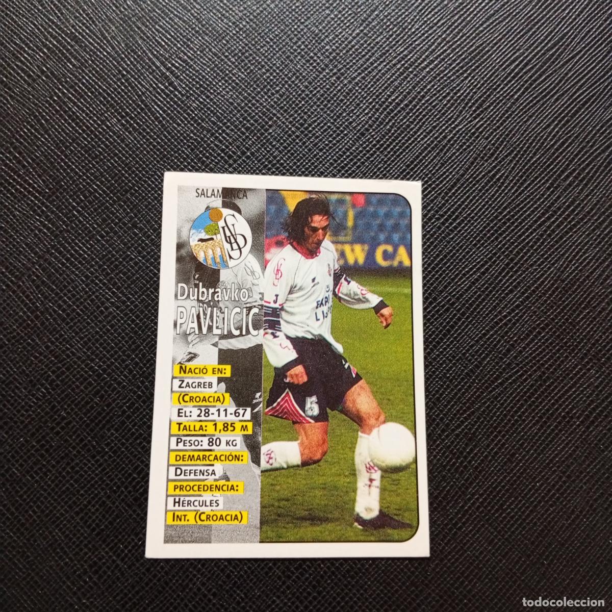 Figurine di Calcio: 260 PAVLICIC SALAMANCA PANINI 1998 1999 CROMO FUTBOL LIGA 98 99 - SIN PEGAR - A146 PG280