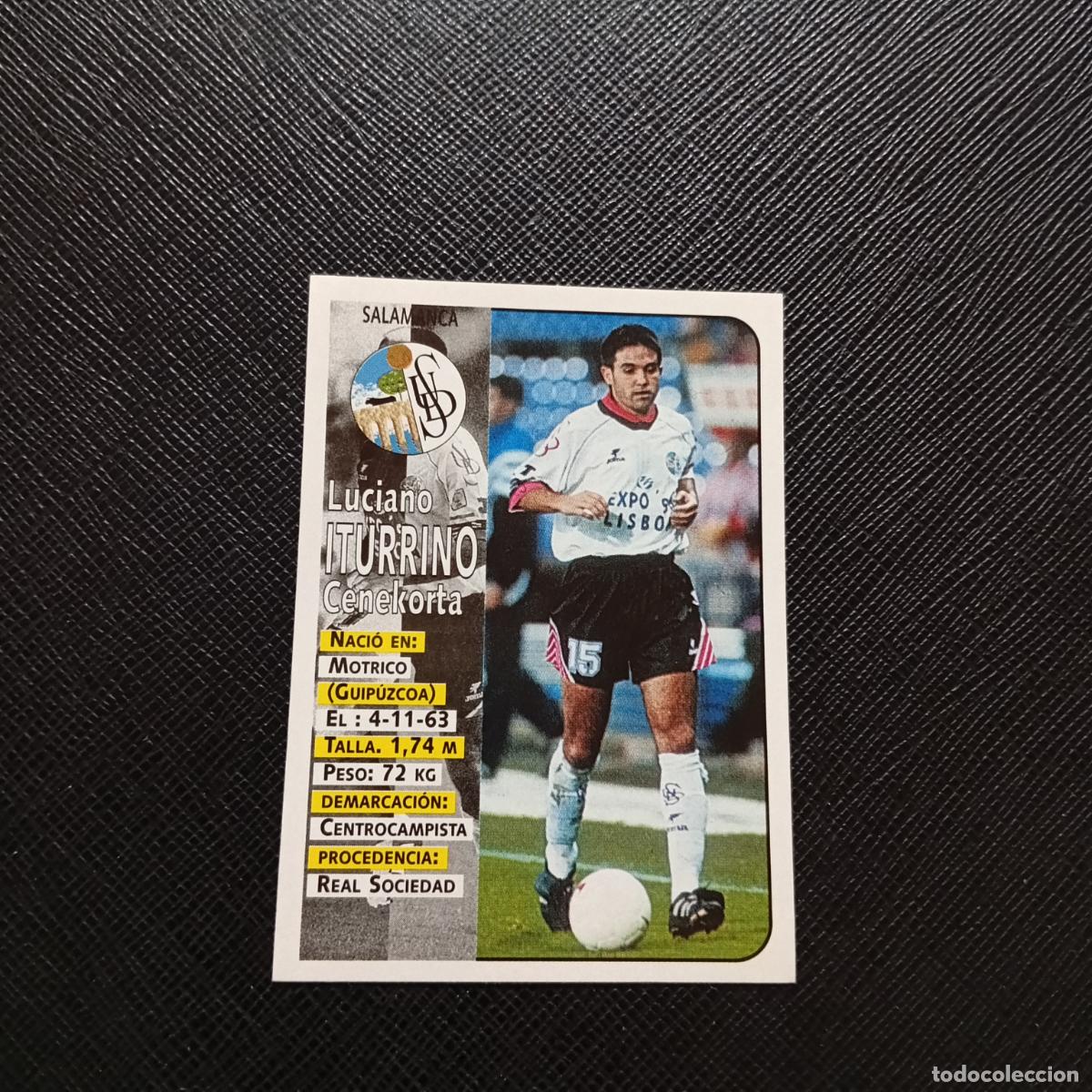Figurine di Calcio: 264 ITURRINO SALAMANCA PANINI 1998 1999 CROMO FUTBOL LIGA 98 99 - SIN PEGAR - A146 PG280