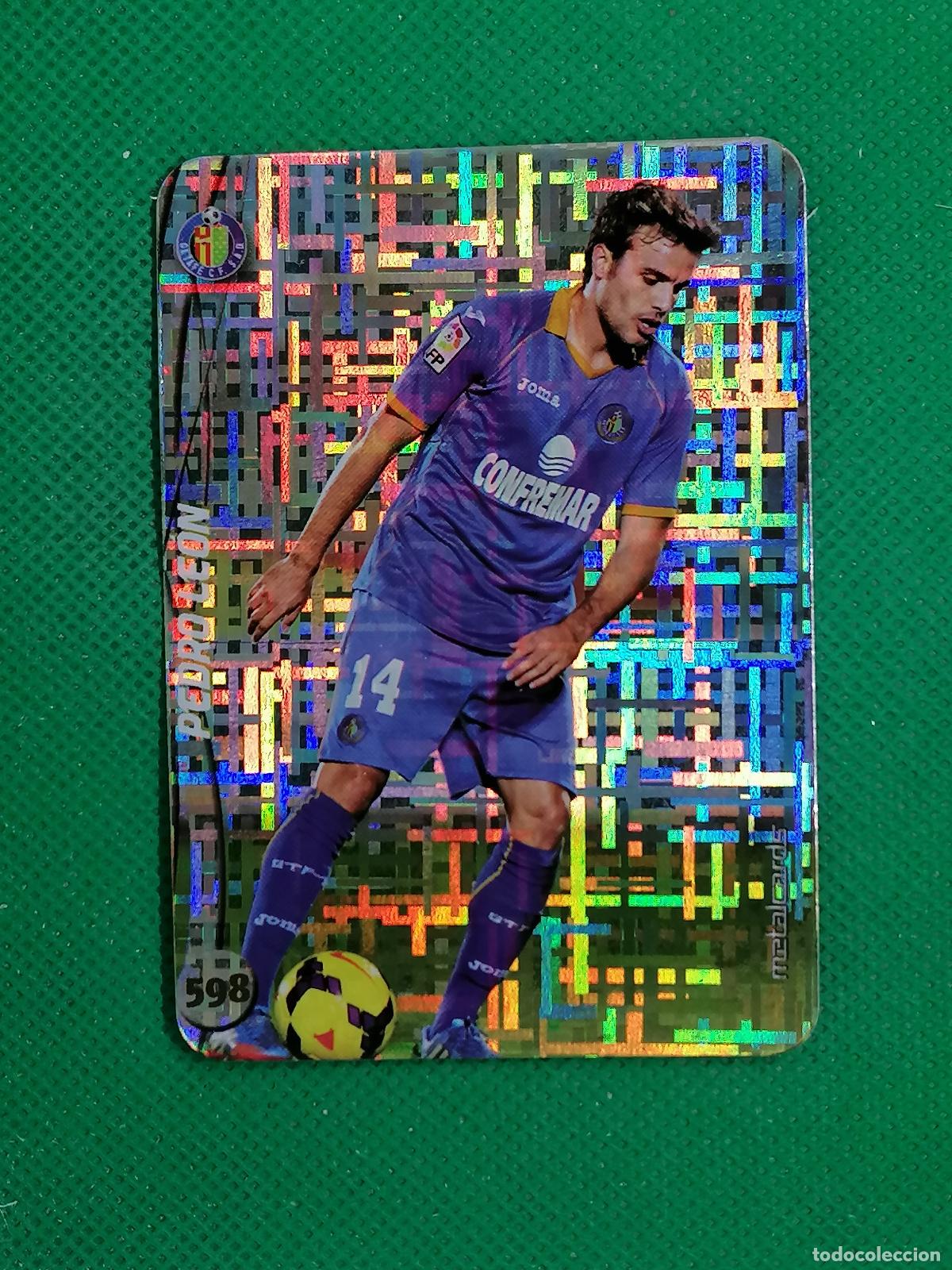 Cromos de F&uacute;tbol: 598 PEDRO LEON GETAFE TETRIS METALCARDS ⚽ MUNDICROMO FICHAS DE LA LIGA 14 15 2024 2015 ⚽
