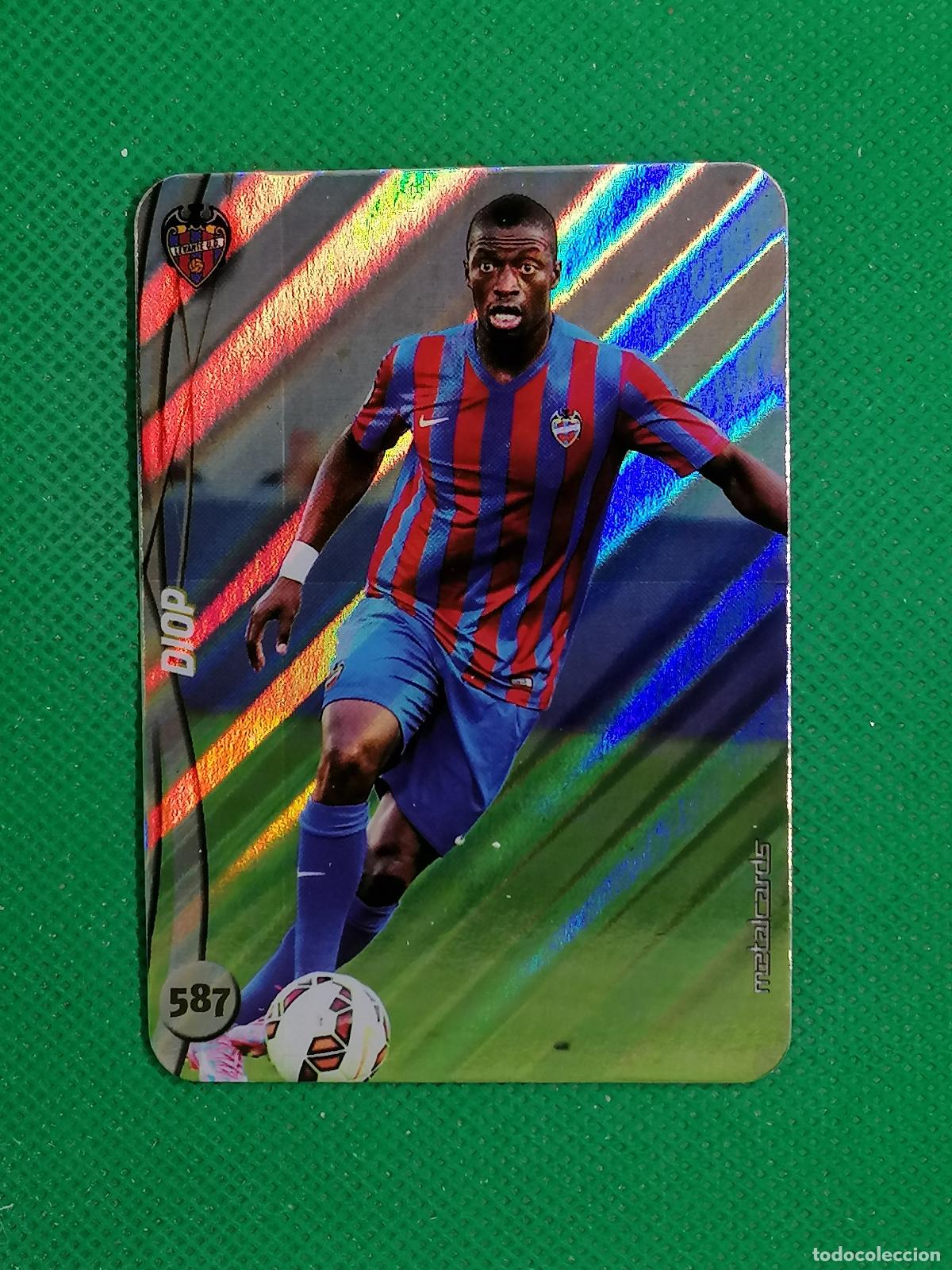 Cromos de F&uacute;tbol: 587 DIOP LEVANTE RAYAS METALCARDS ⚽ MUNDICROMO FICHAS DE LA LIGA 14 15 2024 2015 ⚽