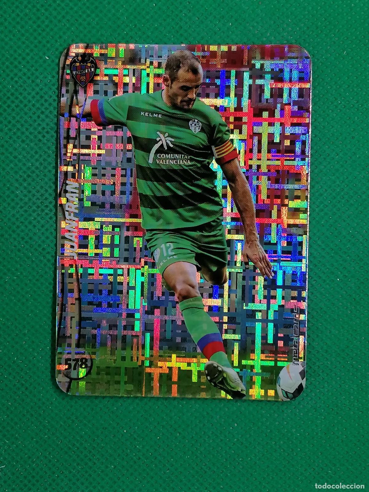 Cromos de F&uacute;tbol: 578 JUANFRAN LEVANTE TETRIS METALCARDS ⚽ MUNDICROMO FICHAS DE LA LIGA 14 15 2024 2015 ⚽